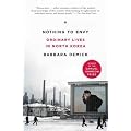 [NOTHING TO ENVY: ORDINARY LIVES IN NORTH KOREA] By Demick, Barbara(Paperback) on 21-Sep-2010