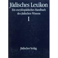 J�disches Lexikon. Ein enzyklop�disches Handbuch des j�dischen Wissens, 4 Bde. in 5 Tl.Bdn