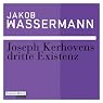 H&ouml;rbuch Joseph Kerkhovens dritte Existenz
