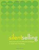Silent Selling: Best Practices and Effective Strategies in Visual Merchandising, 4th Edition