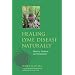 Healing Lyme Disease Naturally: History, Analysis, and Treatments