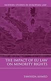 The impact of EU law on minority rights