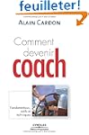 Comment devenir coach ? : Fondamentau...