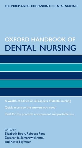 Textbook - Oxford Handbook of Dental Nursing (Oxford Handbooks in Nursing)