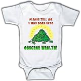 Please tell me I was born into obscene wealth - Funny Baby One-piece Bodysuit 6 - 12 Months