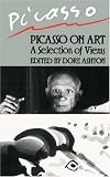 Picasso On Art (Da Capo Paperback)