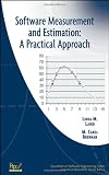 Software Measurement and Estimation: A Practical Approach (Quantitative Software Engineering Series)
