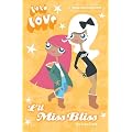 Lola Love - L'il Miss Bliss