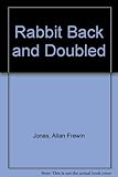 Rabbit back and doubled