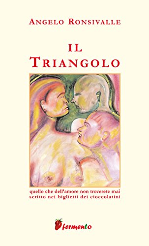 Il triangolo (Percorsi dell'anima) (Italian Edition)