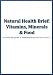 Books : Natural Health Brief: Vitamins, Minerals & Food (Natural Health Briefs)