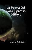 Lo Poema Del Rose (Spanish Edition)