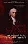 James Madison and the Struggle for the Bill of Rights (Pivotal Moments in American History)