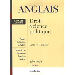 Anglais appliqu� : Droit, Science politique, Licence et Master