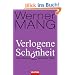 Verlogene Sch�nheit: Vom falschen Glanz und eitlen Wahn