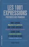 Les 1001 expressions pr�f�r�es des fr...