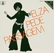 Elza Pede Passagem