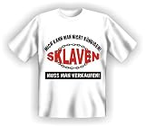 Sklaven muss man verkaufen - T-Shirt L - T-Shirt