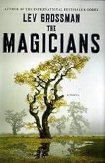 The Magicians: A Novel