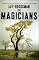 The Magicians: A Novel