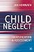 Child Neglect