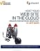 Host Your Web Site In The Cloud: Amazon Web Services Made Easy: Amazon EC2 Made Easy