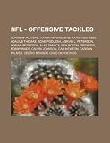 NFL - Offensive tackles: Current players, Aaron Moorehead, Aaron Schobel, Adalius Thomas, Adam Podlesh, Adrian L. Peterson, Adrian Peterson, Alan ... Carson Palmer, Cedric Benson, Chad Ochoci
