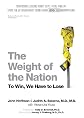 The Weight of the Nation: Surprising Lessons about Diets, Food, and Fat from the Extraordinary Series from HBO Documentary Films
