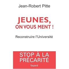 Jeunes, on vous ment ! : Reconstruire l'Université