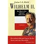 Wilhelm II.: Der Weg in den Abgrund 1900 - 1941: Bd.3