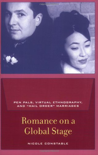 Romance on a Global Stage: Pen Pals, Virtual Ethnography, and 