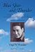 Blue Skies and Thunder: Farm Boy, Pilot, Inventor, TSA Officer, and WW II Soldier of the 442nd Regimental Combat Team