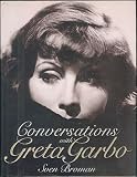 Conversations with Greta Garbo