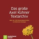 Das gro�e Axel K�hner Textarchiv