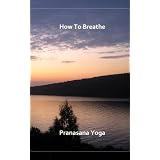 Breathing Techniques