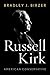 Russell Kirk: American Conservative
