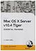 Mac OS X Server v10.4 Tiger Essential Training (PC)