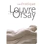 Guide �rotique du Louvre et du mus�e d'Orsay