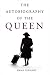 Books : The Autobiography of the Queen