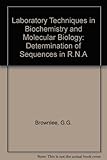 Laboratory techniques in biochemistry and molecular biology