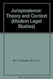 Jurisprudence : theory and context