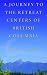 A Journey to the Retreat Centers of British Columbia: Kindle Edition