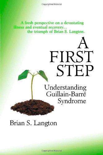 a first step understanding guillain barre syndrome