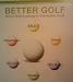 Better Golf: Whole Brain Learning