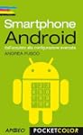 Smartphone Android: dall'acquisto all...