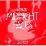 Optune Midnight Faces (BMG Edit)