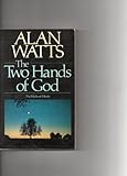 The two hands of God : the myths of polarity