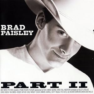Click here to buy Part II by Brad Paisley (Audio CD).