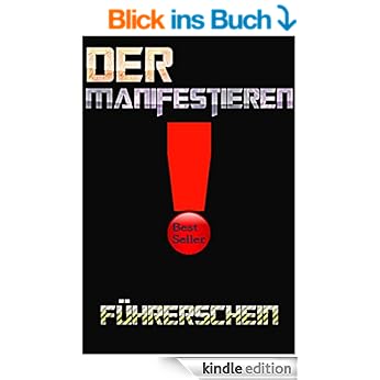 Der Manifestieren F&uuml;hrerschein 