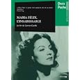 Maria Felix, L'Insaisissable